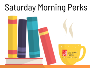 Saturday Morning Perks