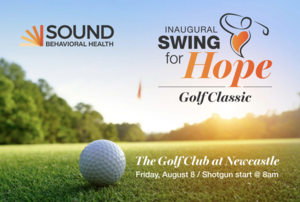 Swing for Hope Golf Classic – Inaugural Fundraiser for SOUND Behavioral Health