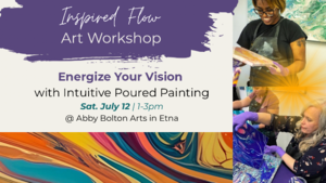 Inspired Flow: Intuitive Art Workshop (Live at Abby Bolton Arts Studio)