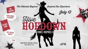 The Hive Hoedown – The Ultimate Beyoncé-Inspired Fan Experience