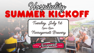 RI Hospitality Association to Host Hospitality Summer Kickoff