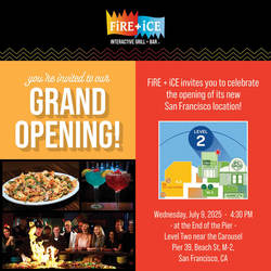 FiRE + iCE San Francisco Grand Opening