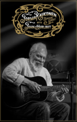 JORMA KAUKONEN w/ special guest John Hurlbut