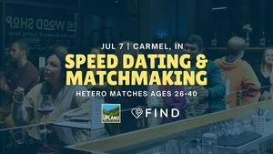 Speed Dating for Singles Ages 26-40 | Carmel, IN