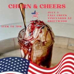 Churn & Cheers at Fall Creek Vineyards at Driftwood