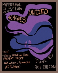 TONGUES UNTIED + PREHEAT FEST