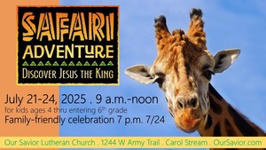 Safari Adventure 7/21-24