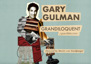 Gary Gulman: Grandiloquent 2025 Neustadt JAAMM Festival