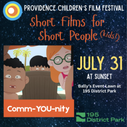 Starry Nights Cinema: "Short Films for Short People (kids!)" Outdoor Film Screening