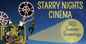 Starry Nights Cinema: "Short Films for Short People (kids!)" Outdoor Film Screening
