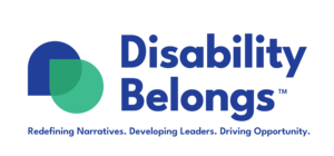 Disability BelongsTM Disability Impact Awards