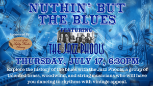 Nuthin' But the Blues Concert with the Jazz Phools