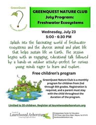 GREENQUEST NATURE CLUB July Program:  Freshwater Ecosystems