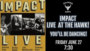 IMPACT Band at The Hawk!