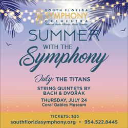 South Florida Symphony Orchestra’s Summer Chamber Music Series – Bach & Dvořák