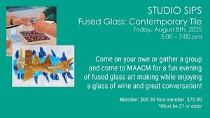 Studio Sips!!  Fused Glass:  Contemporary Tile