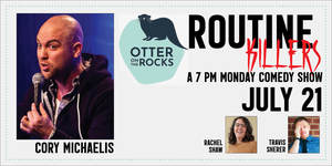 Headlining Comedy in West Seattle: Cory Michaelis!