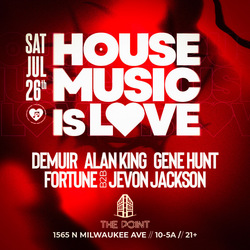 House Music is Love.