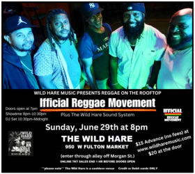 The Wild Hare on Fulton presents "Reggae On The Rooftop" feat: Ifficial Reggae Movement Sun. June 29