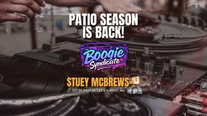 Party on the Patio! @ Stuey McBrew's w/ The Boogie Syndicate