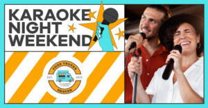 Karaoke Night Weekend