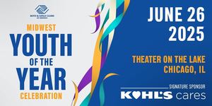 Boys & Girls Clubs of America Midwest Youth of the Year Celebration (Chicago - June 26)