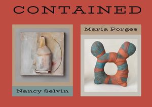 Maria Porges + Nancy Selvin, "Contained" Artists and Curator Talk