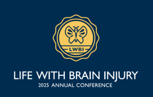 Life With Brain Injury 2025 Annual conference