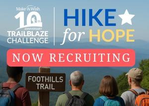 Hike for Wishes: Join the Make-A-Wish SC Trailblaze Challenge