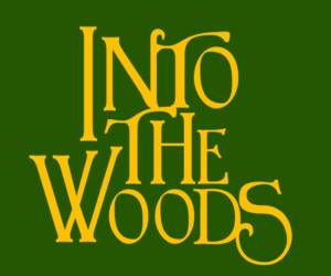 Into the Woods