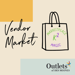 K2 Marketplace Magic at Outlets of Des Moines