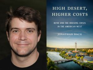 Reading: Jonathan Bach: High Desert, Higher Costs
