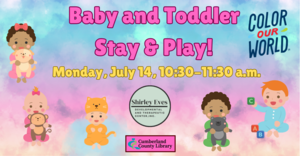 Baby and Toddler Stay & Play!
