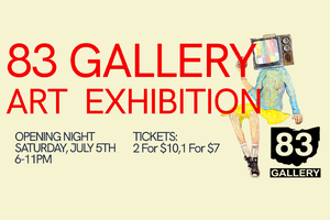 83 Gallery July Exhibition