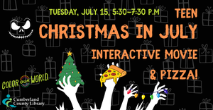 Christmas in July Interactive Movie and Pizza!
