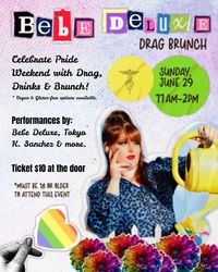 Bebe Deluxe Drag Brunch