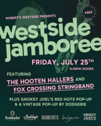 Westside Jamboree w/ The Hooten Hallers, Fox Crossing Stringband