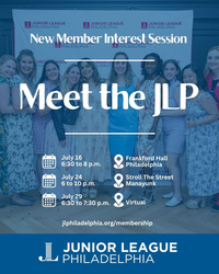 Junior League of Philadelphia New Member Interest Session