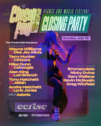 Chosen Few Picnic and Festival Official Closing Party