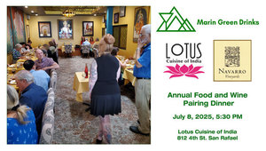Marin Green Drinks Annual Food and Wine Pairing Dinner