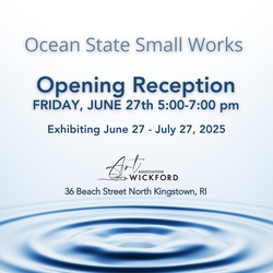 Ocean State Small Works Exhibit