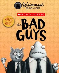 "The Bad Guys" Kids Event