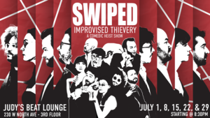 SWIPED Improvised Thievery at Judy's Beat Lounge in Old Town | Heist Themed Comedy Show