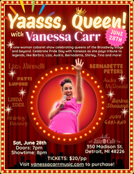 Broadway Cabaret: Yaasss, Queen!