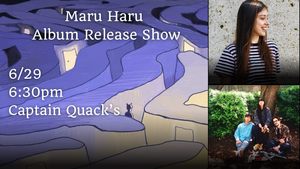 Maru Haru 'Dearly Belated' Album Release Show