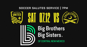 Big Brothers Big Sisters Night with New Mexico United