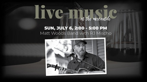 Live Music: Matt Woods Band with RJ Mischo @ Middlebrook Mercantile