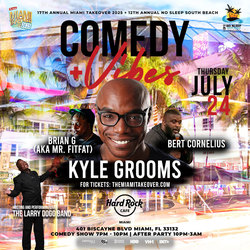 The Miami Takeover Presents: Comedy & Vibes at Downtown Miami Hardrock Cafe