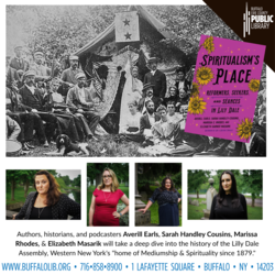 Spiritualism's Place: Reformers, Seekers & Séances at Lily Dale