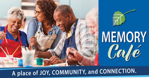 Memory Café at The Birches at Newtown